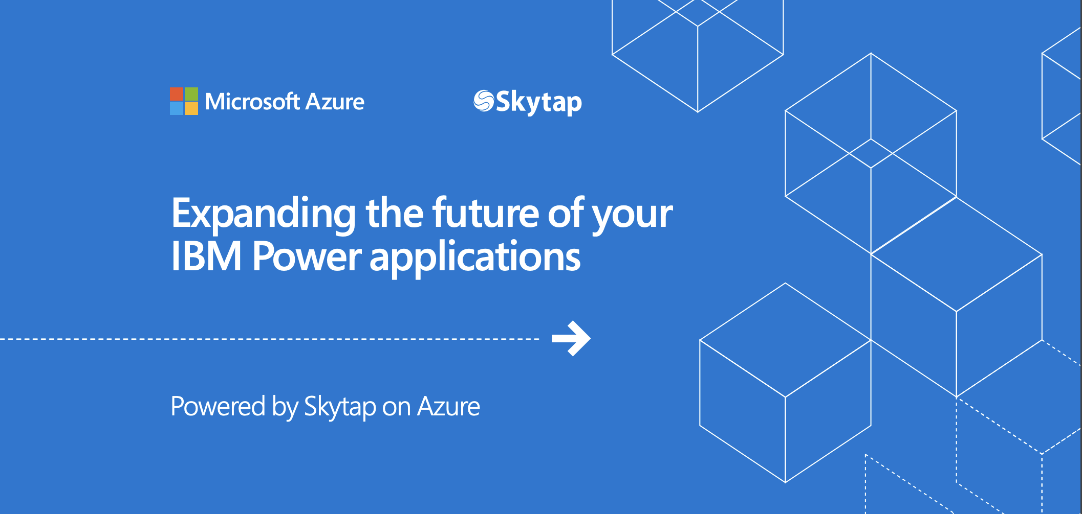 Expanding the future of your IBM Power applications