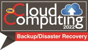 2022 Backup and Disaster Recovery Award from Cloud Computing Magazine