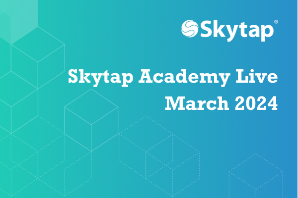 Skytap Academy Live 2024